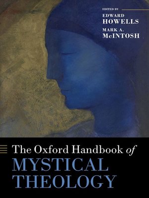 cover image of The Oxford Handbook of Mystical Theology